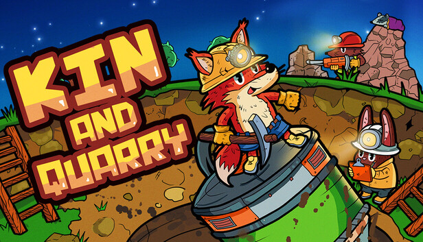 Kin and Quarry