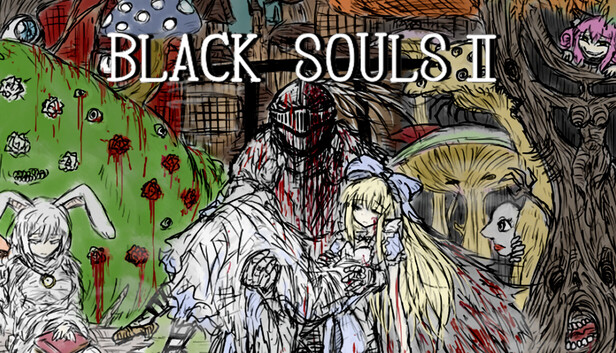 BLACK SOULS II