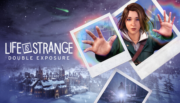 Life is Strange: Double Exposure