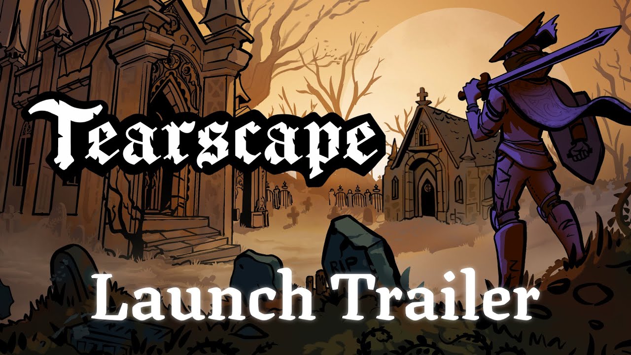 Tearscape - Launch Trailer