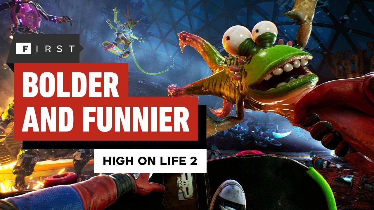 High on Life 2: The Final Preview