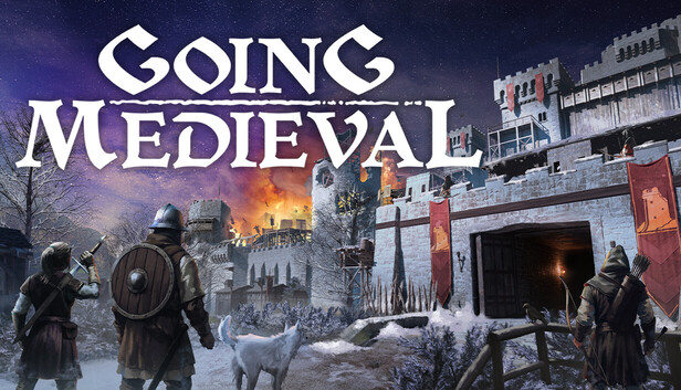 Going Medieval