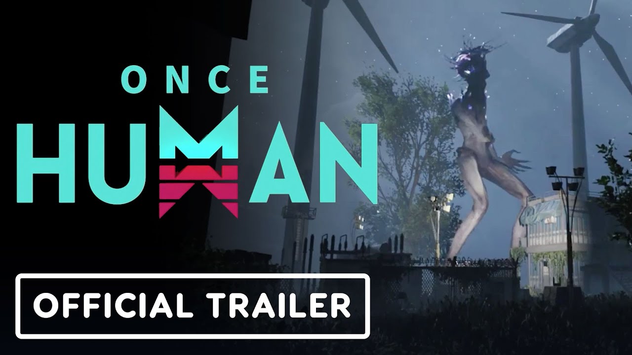 Once Human - Official Trailer