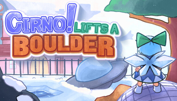 Cirno! Lifts a Boulder