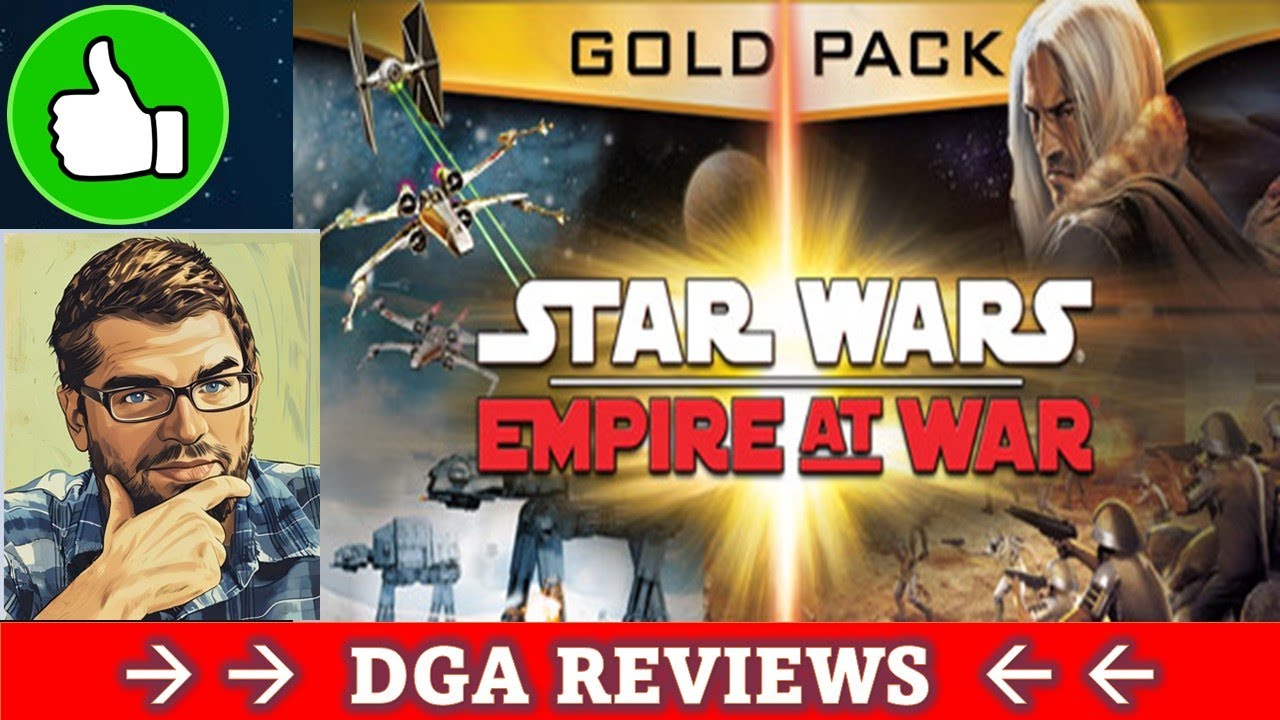 Dad on a Budget: Star Wars: Empire at War - Gold Pack Review
