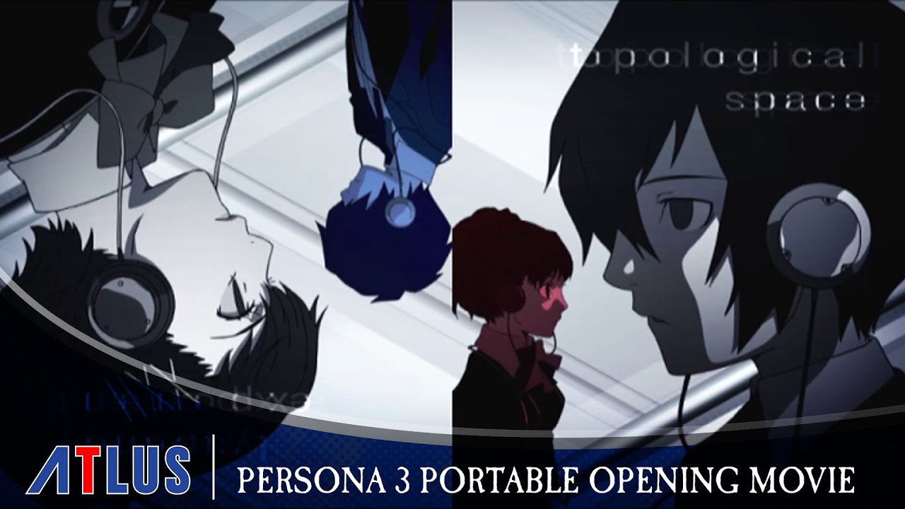 Persona 3 Portable (PSP) | Opening Movie | Persona 25th