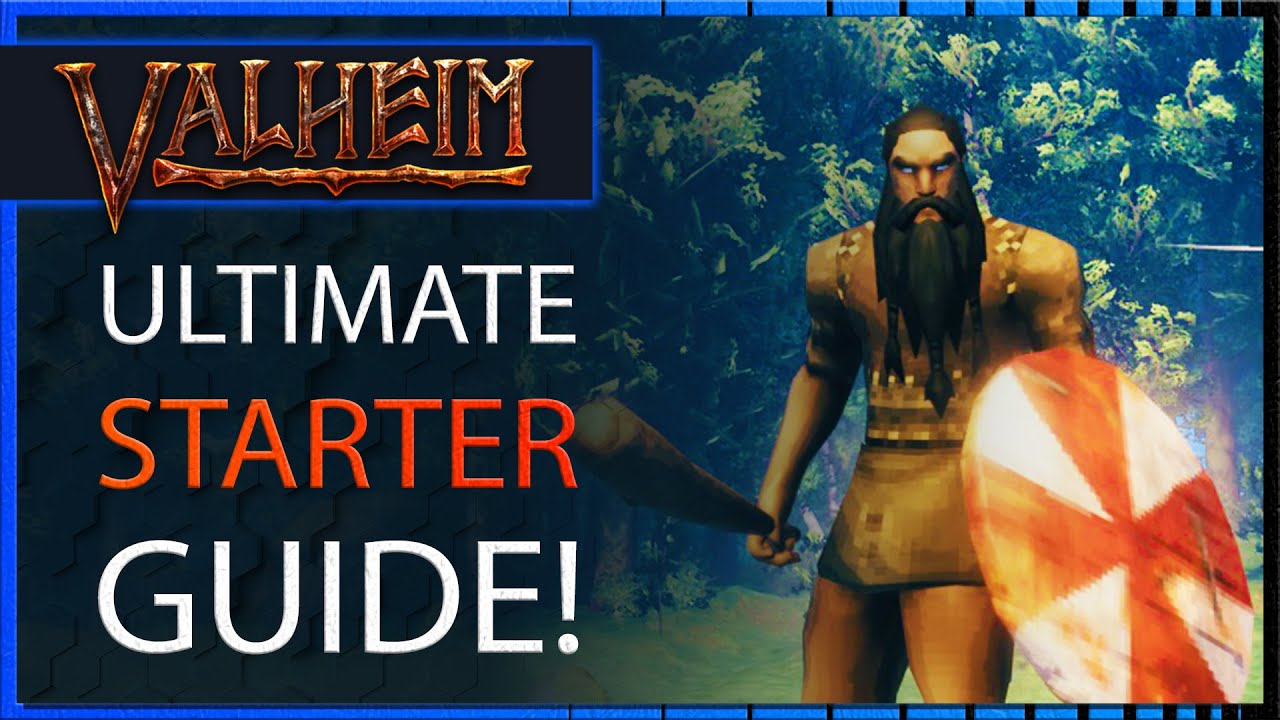 Valheim Starter Guide - The Basics for Beginner's