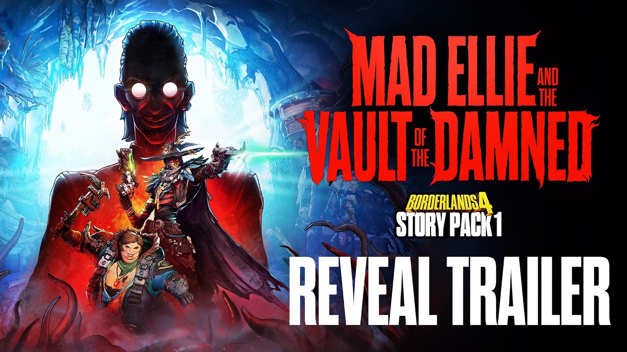 Borderlands 4 - Story Pack 1: Mad Ellie and the Vault of the Damned - Reveal Trailer