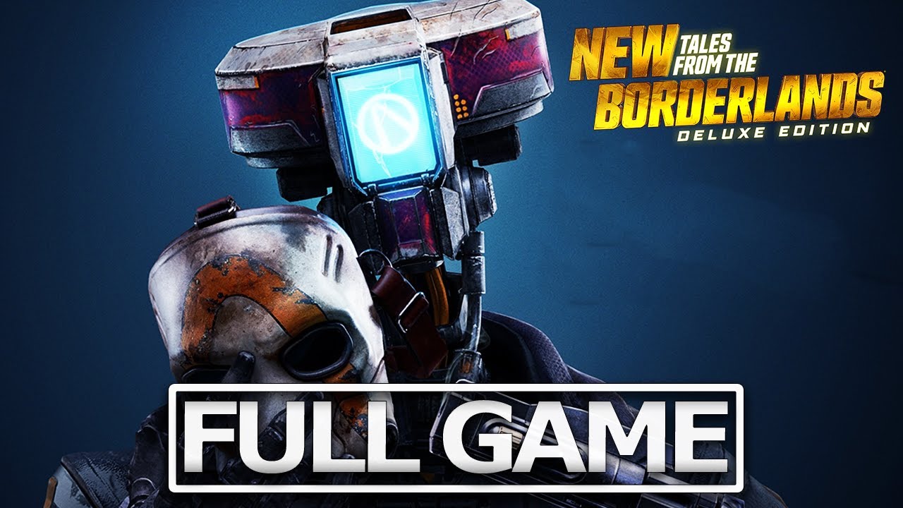 NEW TALES FROM THE BORDERLANDS Full Gameplay Walkthrough 