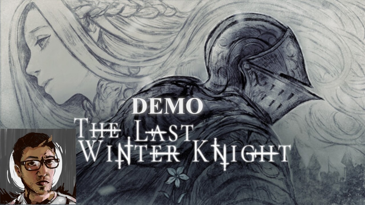 WillofGame | The Last Winter Knight Demo