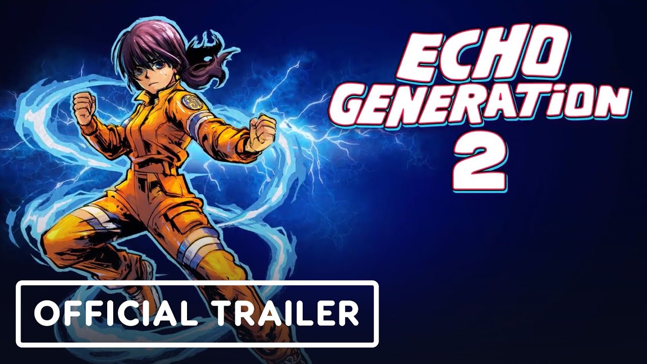 Echo Generation 2 - Official Demo Trailer